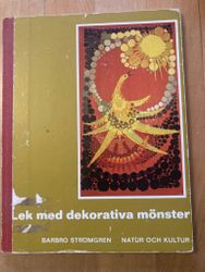 Lek med dekorativa mönster,Barbro Strömgren