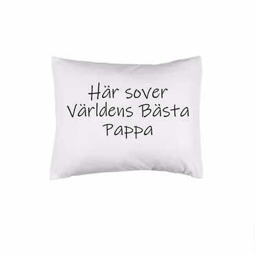 Här sover världens bästa pappa