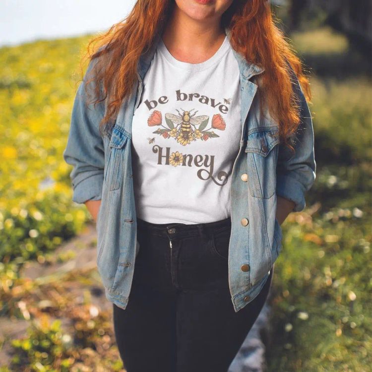 T-shirt – Be brave honey