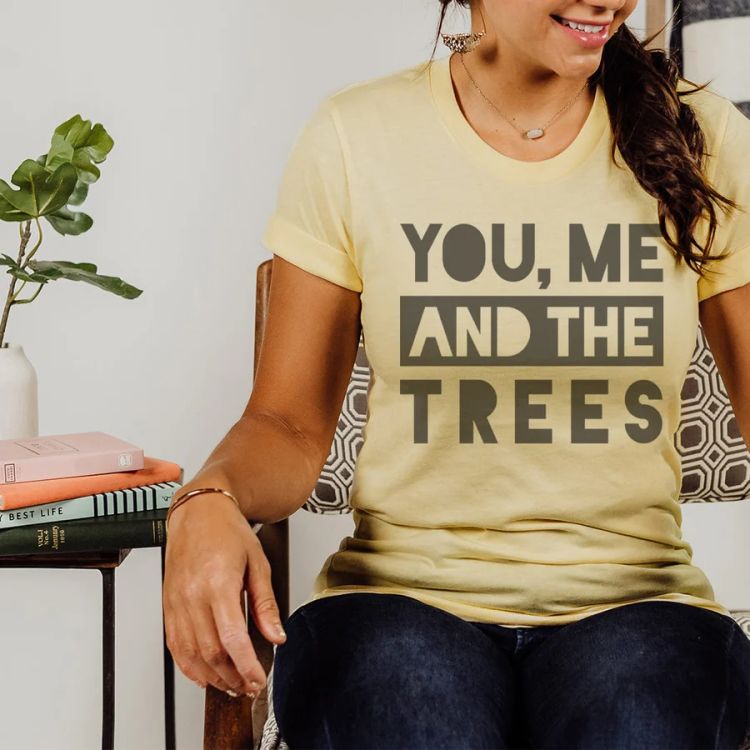T-shirt – You, Me and the Trees
