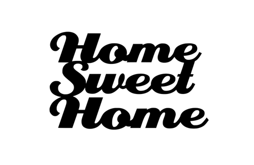 Home Sweet Home