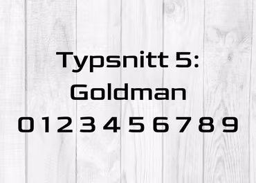 Siffror & Bokstäver för husfasad, Typsnitt 5 Goldman
