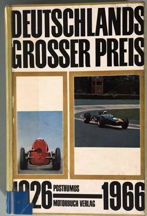 Nürburgring-bok: Deutschlands Grosser Preis 1926-1966 - Posthumus, från Mercedes