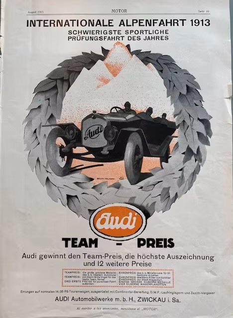 Audi, Zwickau, Int Alpenfahrt 1913, tysk annons, 25 x 35 cm
