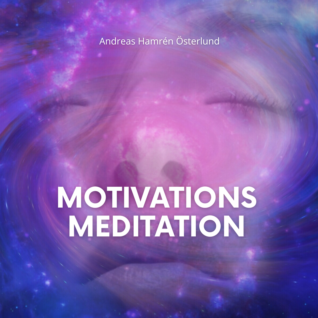 MOTIVATIONS MEDITATION MED ANDREAS