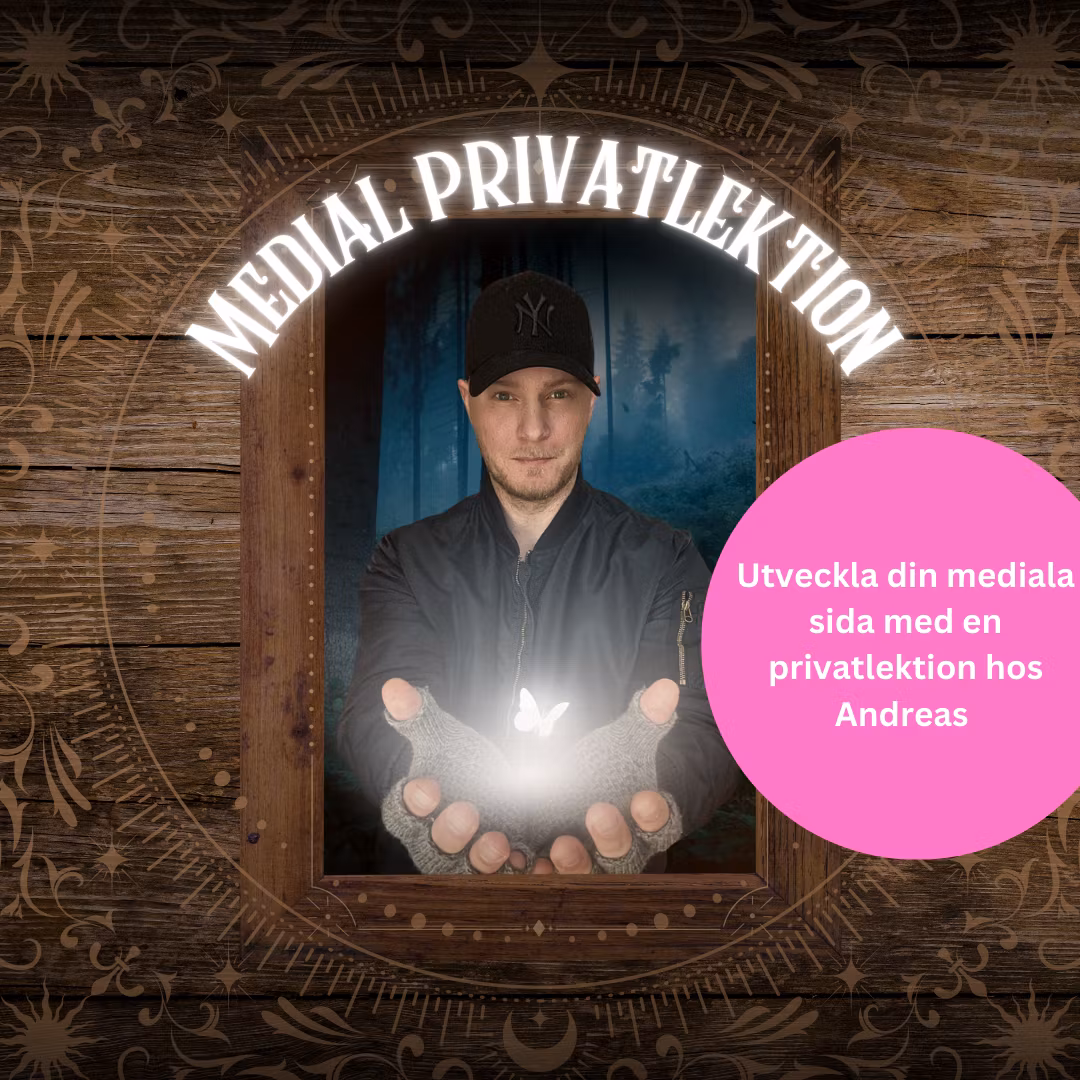 MEDIAL PRIVATLEKTION - UTFORSKA DIN MEDIALA SIDA MED ANDREAS HAMRÈN ÖSTERLUND