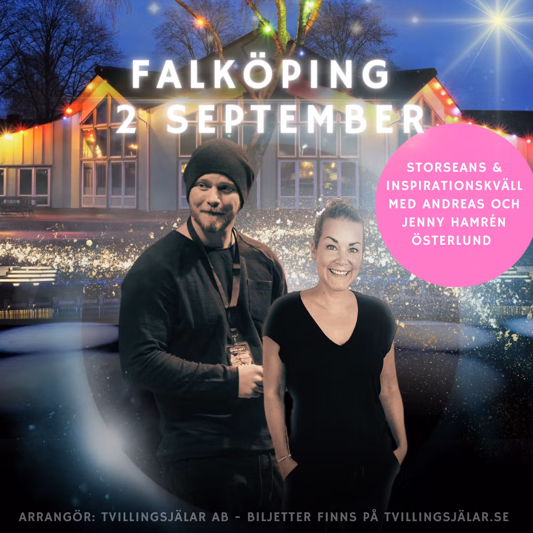STORSEANS & INSPIRATIONSKVÄLL FALKÖPING 2 SEPTEMBER 2025
