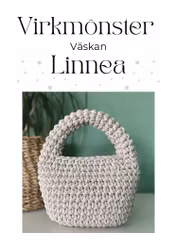 Virkmönster Halls Hantverk "Väskan Linnea" - virkad väska i Premium-garn