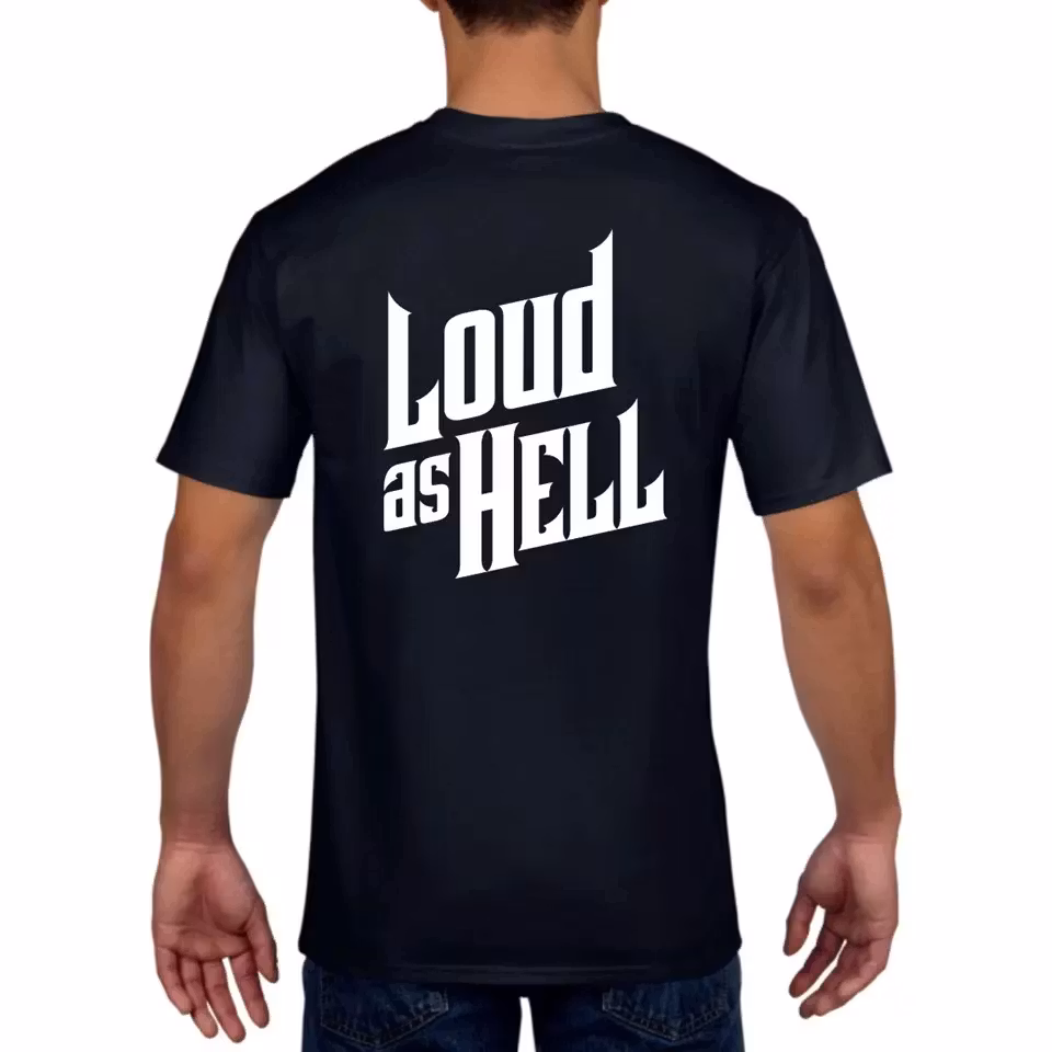 LOUD AS HELL T-shirt (XXXL)