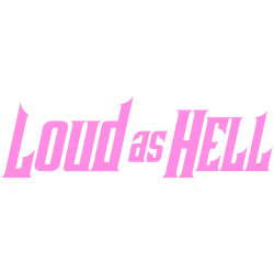 LOUD AS HELL dekal – Rosa
