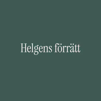 Helgens förrätt