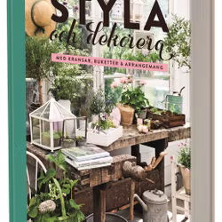 Styla och dekorera - OSIGNERAD