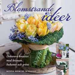 Blomstrande idéer - SIGNERAD