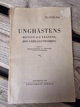 Unghästens motion och träning av A. Pålman