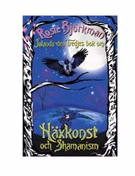 Jolanda den tredjes bok om häxkonst och shamanism