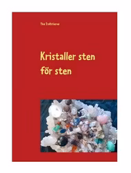 Kristaller sten för sten - Trollstierna Ylva