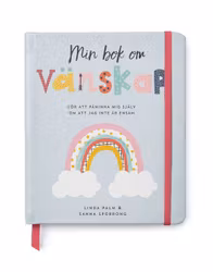 Min bok om vänskap för att påminna mig själv om att jag inte är ensam - Palm Linda/Sporrong Sanna