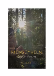 Menscykeln visdom inifrån - Maria Stadell