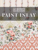 IOD Paint Inlay Lattice Rose