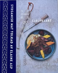 Hävvi, sydsamisk mat tolkad av Elaine Asp