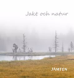 Jämten 2022, Jakt och natur