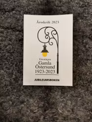 Årsskrift 2023 Föreningen gamla Östersund
