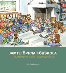 Jamtli öppna förskola - Generationer möts i historisk miljö