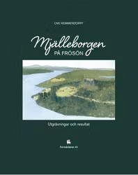 Fornvårdaren 43: Mjälleborgen på Frösön