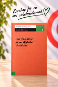 ALA Classics II - Hur förståelsen av verkligheten utvecklas