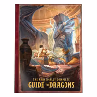Dungeons & Dragons RPG The Practically Complete Guide to Dragons