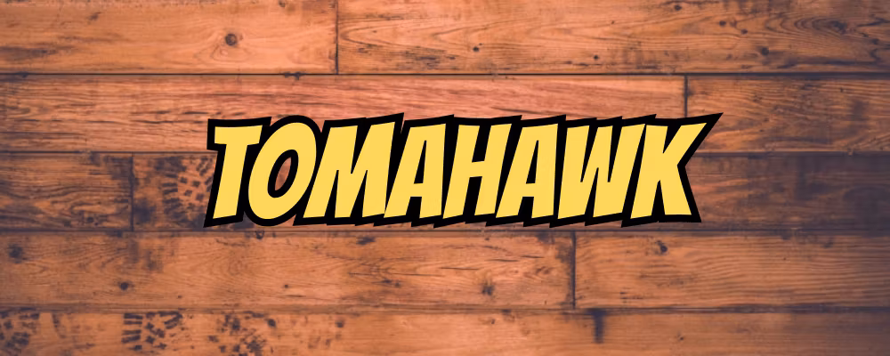 Tomahawk - Dippy.no