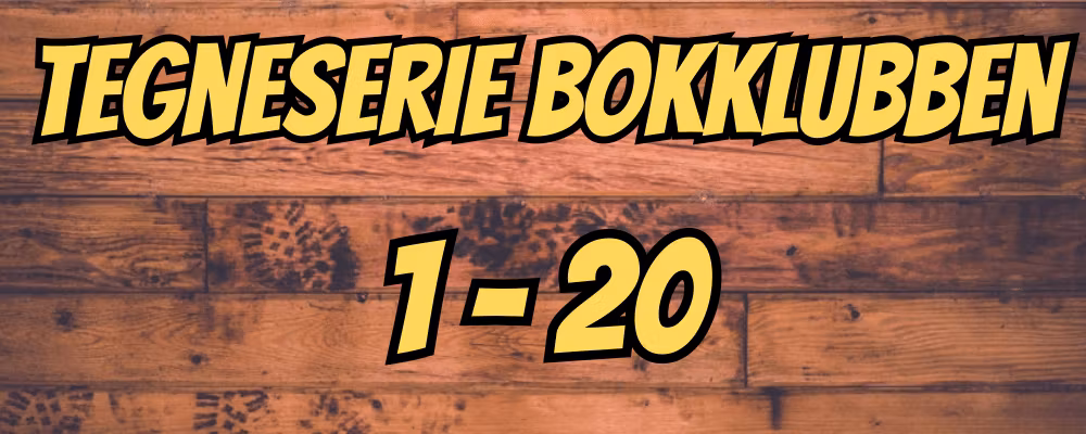 Tegne seriebokklubben 1-20 - Dippy.no