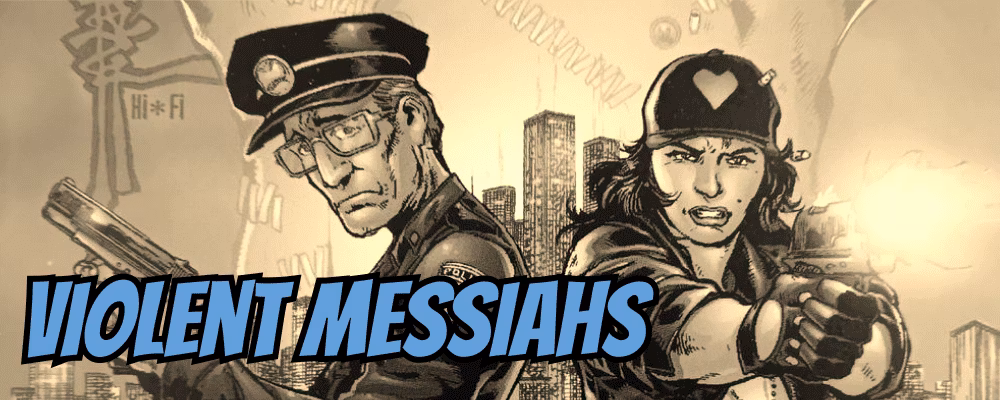 Violent messiahs - Dippy.no