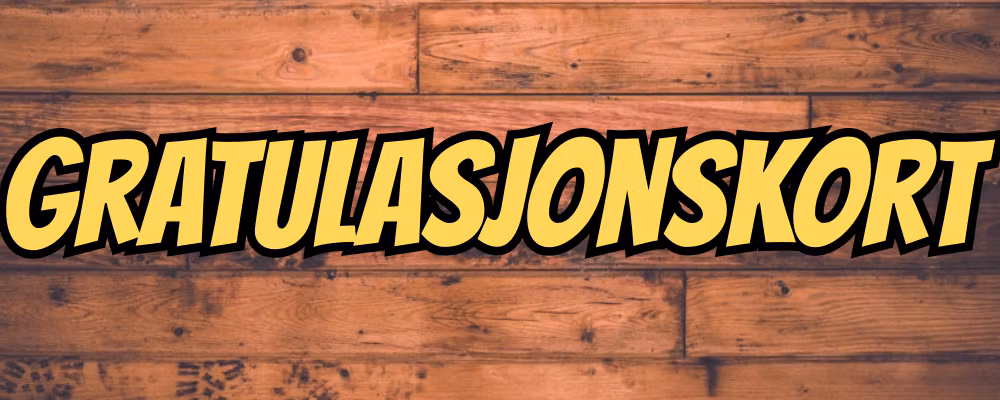 Gratulasjonskort - Dippy.no