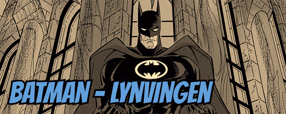 Batman /Lynvingen - Dippy.no