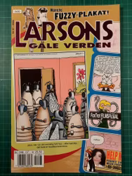 Larsons gale verden 2004 - 08
