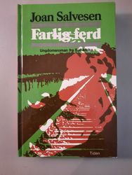 Farlig ferd