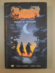 Talismans of thunder : Fanget av skygger