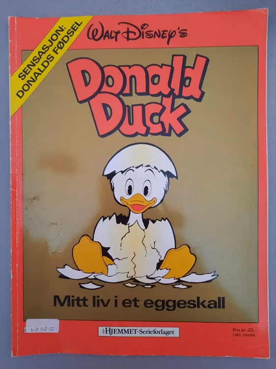 Donald Duck - Mitt liv i ett eggeskall