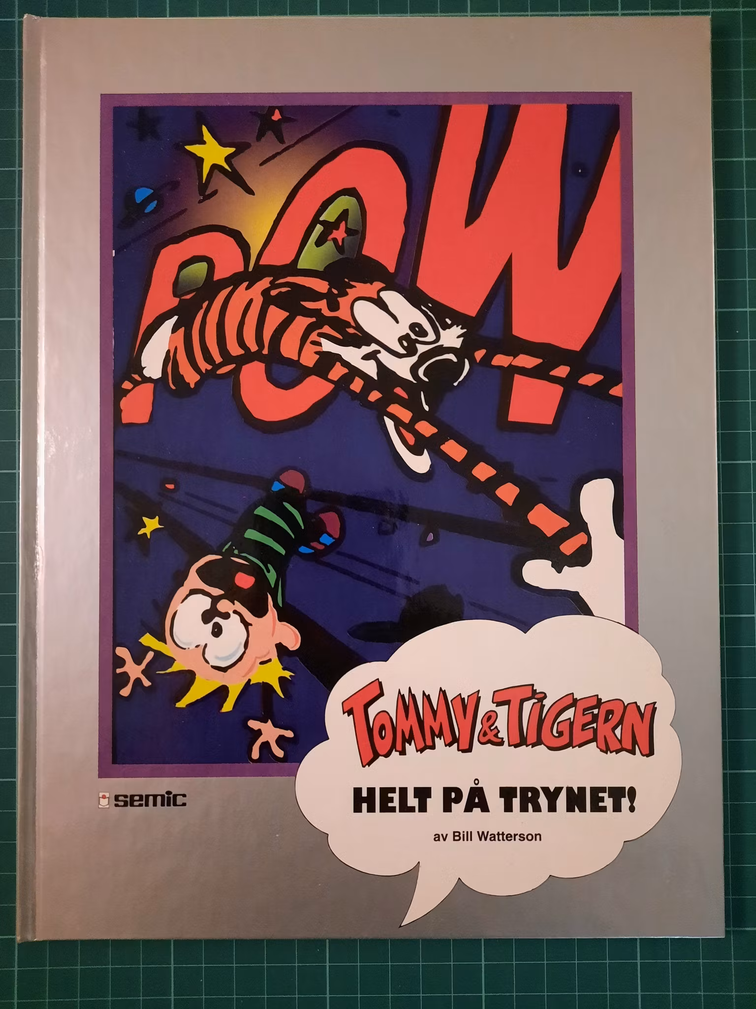 Tommy & Tigern - Helt på trynet!