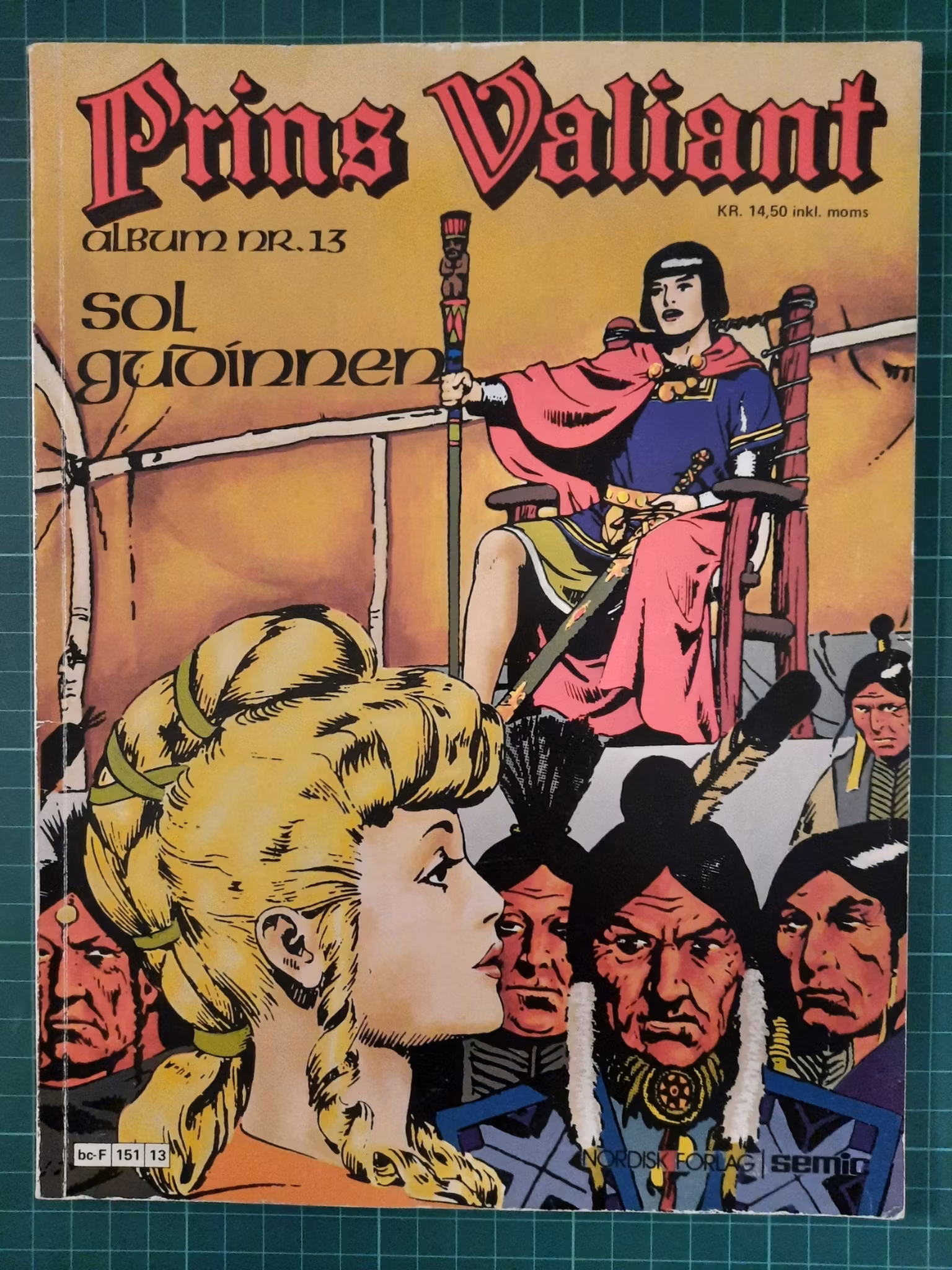 Prins Valiant 13 : Sol Gudinnen