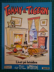 Tommy & Tigern 05 Livet på latsiden