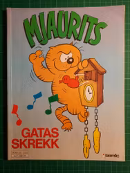 Mjaurits : Gatas skrekk