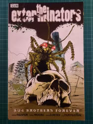 The exterminators #5 - Bug brothers forever