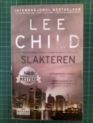 Lee Child : Jack Reacher Slakteren