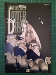 Cerebus Latter days #07