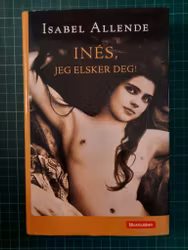 Inès, Jeg elsker deg!