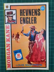 Morgan Kane pocket 35 - Hevnens engler