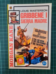 Morgan Kane pocket 36 - Gribbene i Sierra Madre