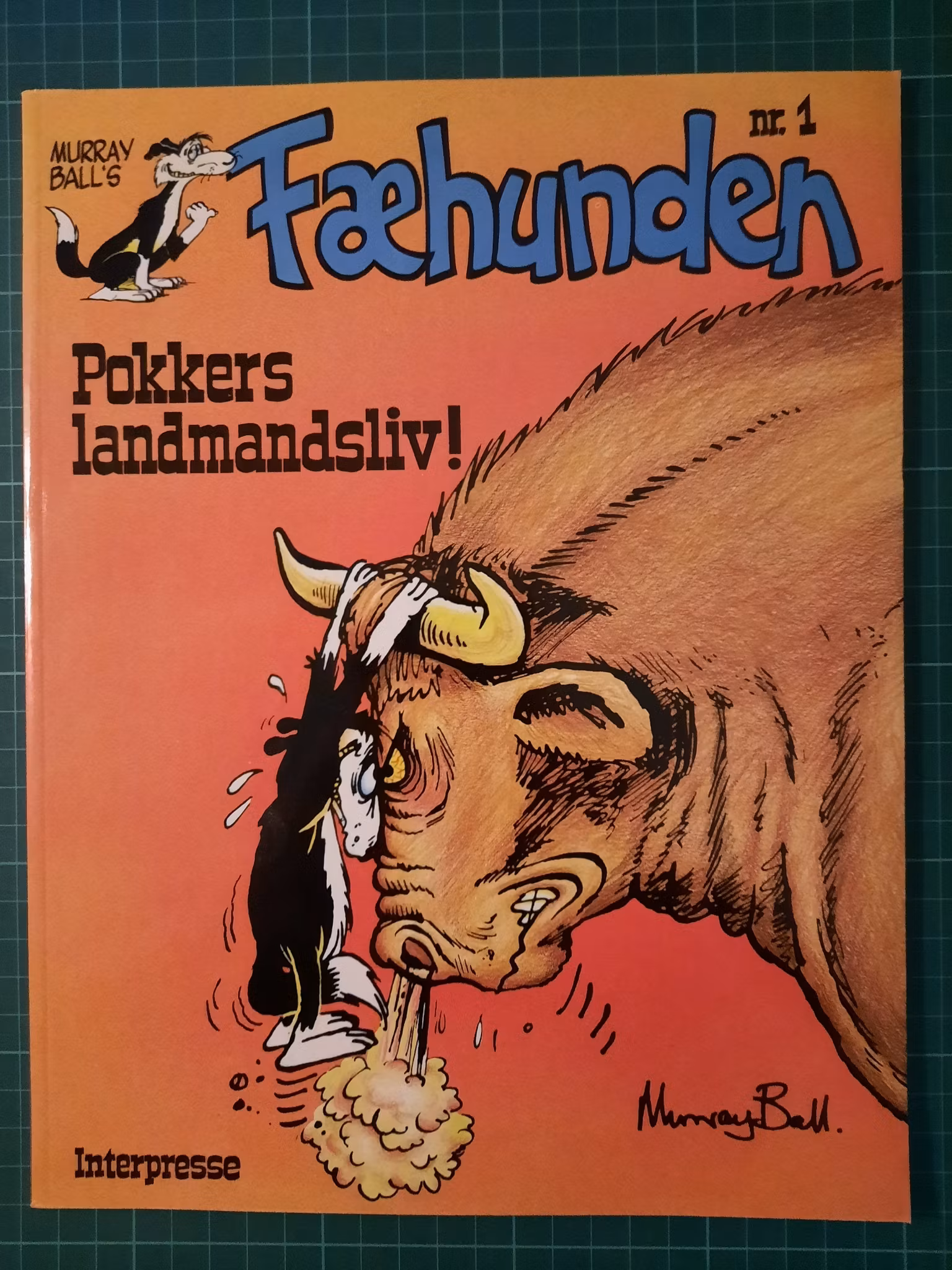 Fæhunden 1 : ... Pokkers landmandsliv! (Dansk utgave)